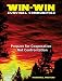 Win-Win Survival Communities: Prepare for Cooperation - Not Confrontation (Hardcover)