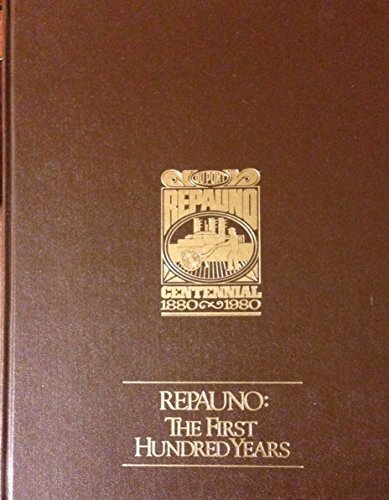 Repauno: The First Hundred Years B0020MUF60 Book Cover