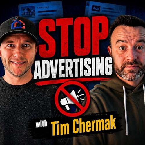 STOP Advertising Immediately | Tim Chermak