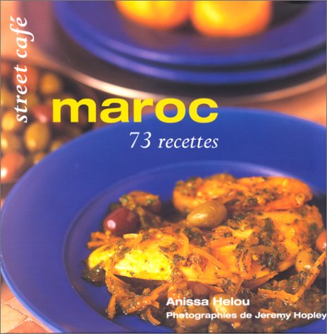 Télécharger Maroc : 73 recettes Gratuit