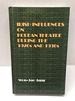 Irish Influences On Korean Theatre In The 1920s And 1930s 086140453X Book Cover