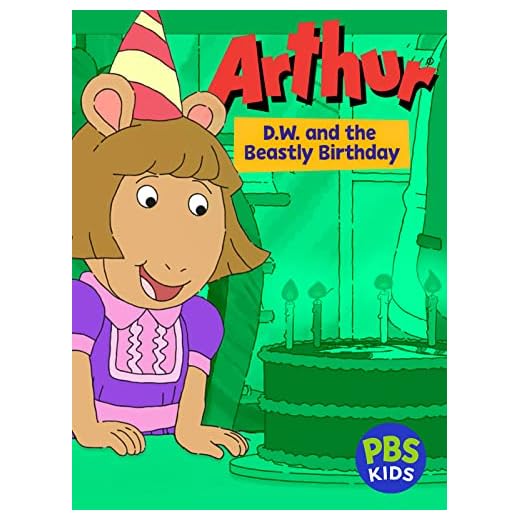Arthur: D.W. and the Beastly Birthday