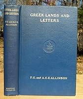Old GREEK LANDS AND LETTERS 1909 Athens ATTICA Eleusis DELPHI Arcadia SPARTA B083XS9278 Book Cover