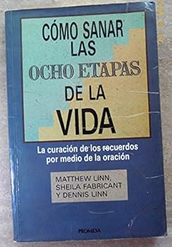 Paperback Como Sanar Las Ocho Etapas de la Vida [Spanish] Book