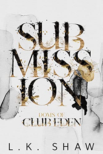 Submission (Doms of Club Eden Book 1) cover