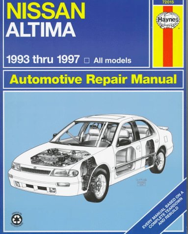 Nissan Altima Automotive Repair Manual: Models Covered : All Nissan Altima Models 1993 Through 1997