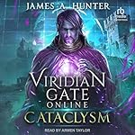 Cover of Viridian Gate Online: Cataclysm
