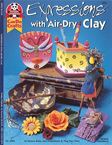 Expressions with Air-Dry Clay (Design Originals)