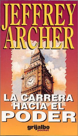Carrera hacia el poder [Spanish] 9700509133 Book Cover