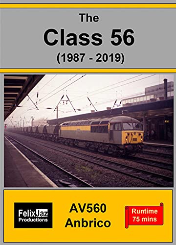 The Class 56 (1987 - 2019)