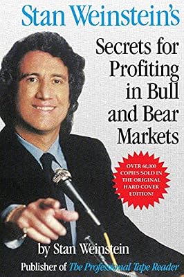 Cover: Stan Weinstein's Secrets for Profiting in Bull and Bear Markets