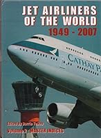 Jet Airliners of the World 1949-2007 085130348X Book Cover