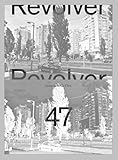  Revolver 47: Die Zeitschrift für Film