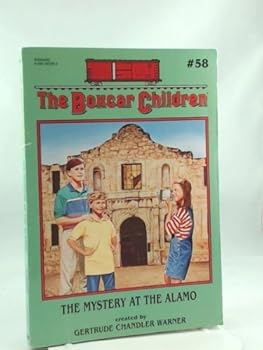 The Mystery at the Alamo (Boxcar Children Mysteries)