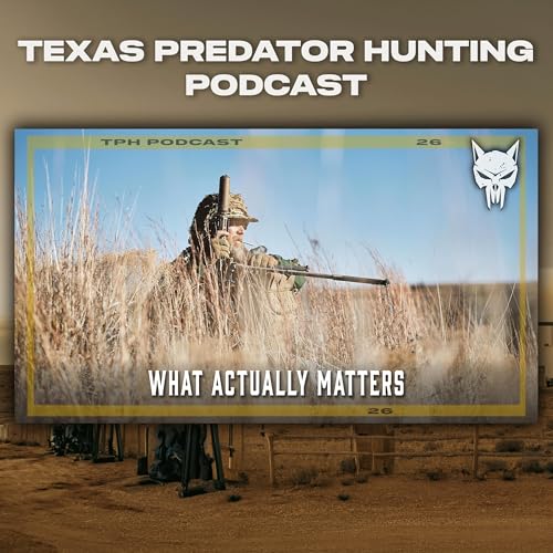 The 4 Phases of Predator Hunting | What Actually Matters |