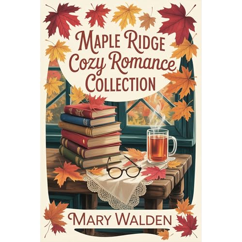 Maple Ridge Cozy Romance Collection Audiolibro Por Mary Walden arte de portada