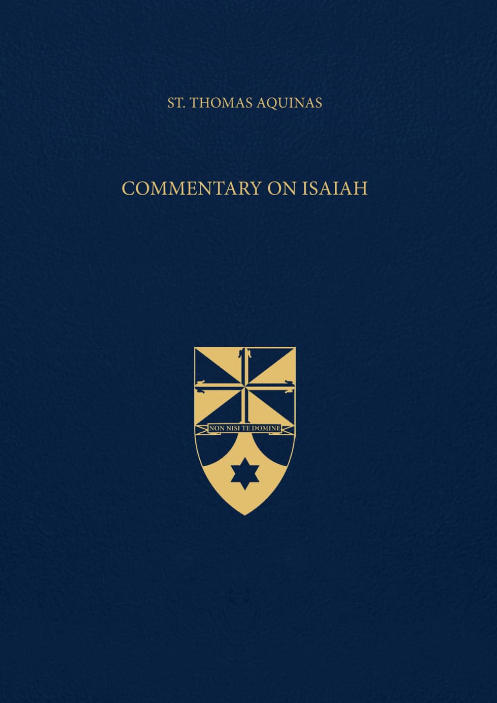 Commentary on Isaiah (Latin-English Edition): Opera Omnia, Volume 30