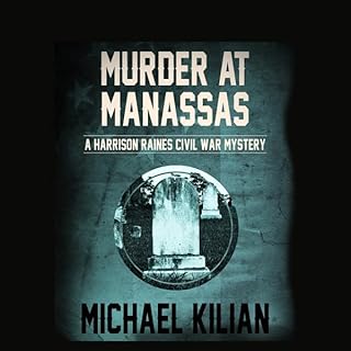 Murder at Manassas Audiolibro Por Michael Kilian arte de portada
