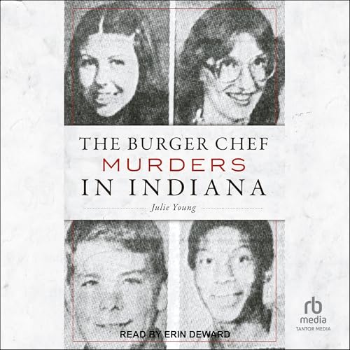 Couverture de The Burger Chef Murders in Indiana