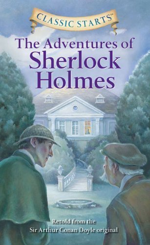 Classic Starts: The Adventures of Sherlock Holm... B00IJ0MI6W Book Cover