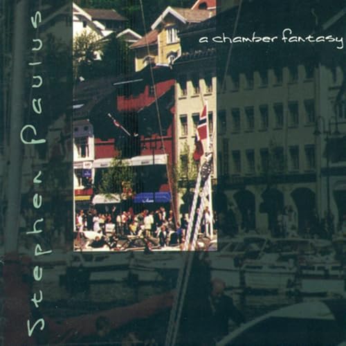 Play Paulus, S.: A Chamber Fantasy by VARIOUS ARTISTS on Amazon Music