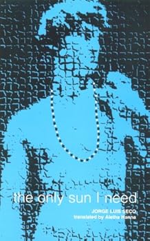 Paperback The Only Sun I Need Book