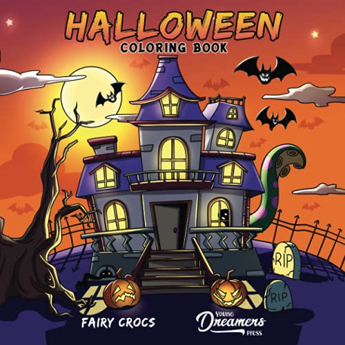 Halloween Coloring Book: For Kids Ages 4-8, 9-12 (Young Dreamers Press ...