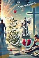 The Journey of 90% From Chaos to Faith: Volume 1: The Money Trap B0H5KC5QR6 Book Cover