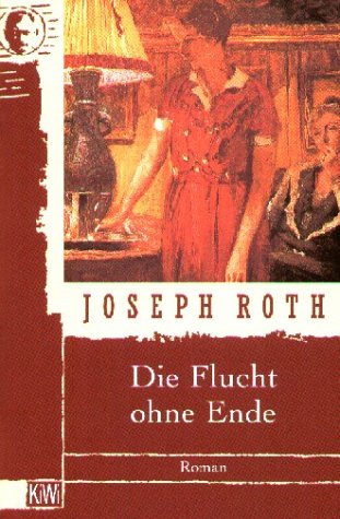 Die Flucht ohne Ende. Ein Bericht. [German] 3462023144 Book Cover