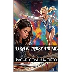 Draw Close to Me Audiobook By Rachel Conlin-McLeod cover art