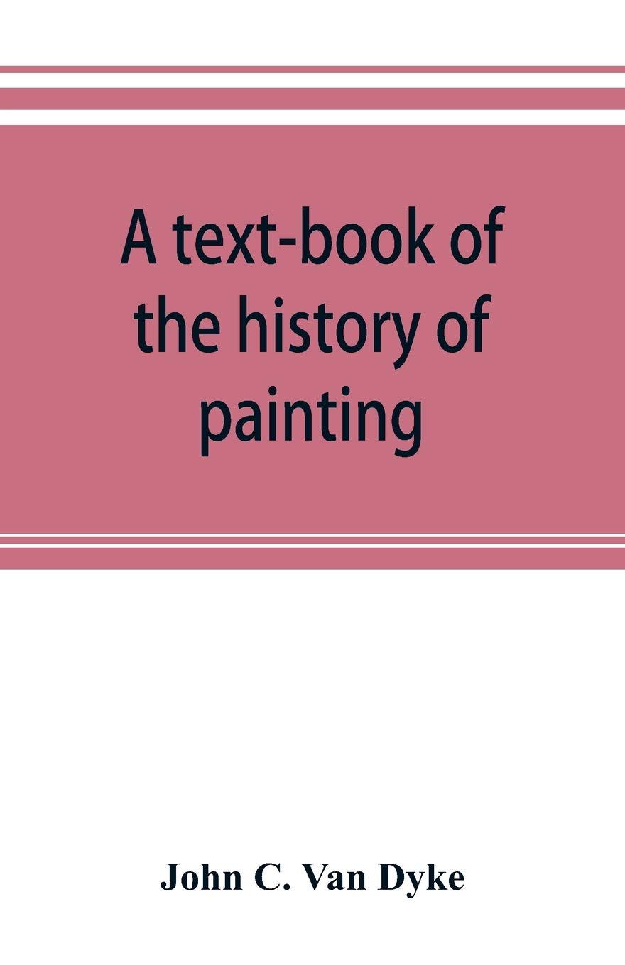 A text-book of the history of painting