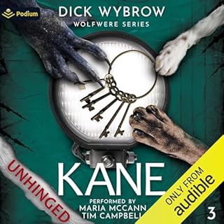 Kane Unhinged Audiolibro Por Dick Wybrow arte de portada