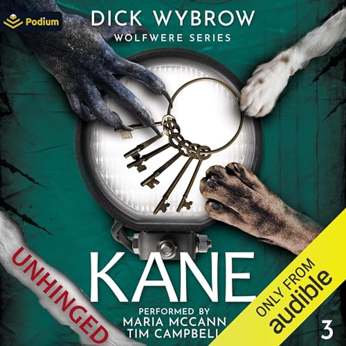 Kane Unhinged : Dick Wybrow episode artwork