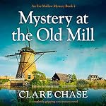 Cover of Mystery at the Old Mill
