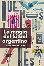 Download La magia del fútbol argentino PDF