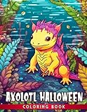 Photo Gallery axolotl halloween coloring book: stunning coloring pages with wonderful illustrations for teens & adults relieving stress & relaxation | gift idea for halloween lovers Photo Gallery axolotl halloween coloring book: stunning coloring pages with wonderful illustrations for teens & adults relieving stress & relaxation | gift idea for halloween lovers