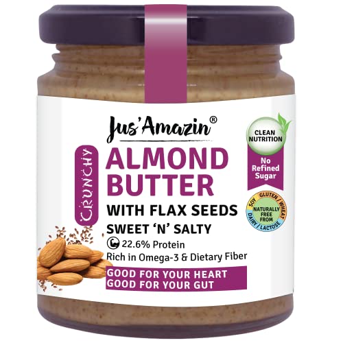 Jus’ Amazin Crunchy Almond Butter – with Crunchy Flaxseeds (200g) | 22% Protein | Plant-Based Nutrition | 86% Almonds | Rich in Omega-3 | Zero Chemicals | Vegan | Dairy Free | 100% Natural