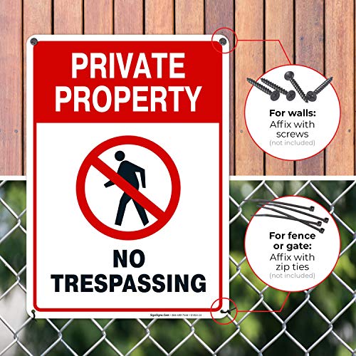 Private Property Sign, No Trespassing Red Sign, 10X14 Inches, Rust Free .040 Aluminum, Fade Resistant, Made In Usa By Sigo Signs #TOP3