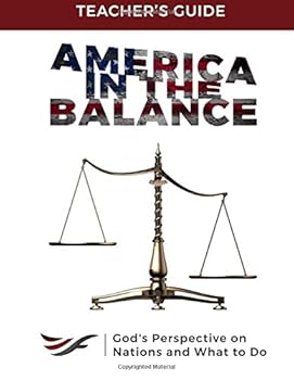 Paperback America in the Balance-Teachers Guide: God's Perspective on Nations and What to Do. Book