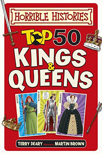 Horrible Histories: Top 50 Kings and Queens