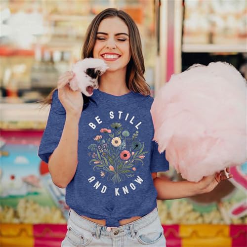 Christian Be Still and Know Shirts for Women Summer Casual T Shirts3