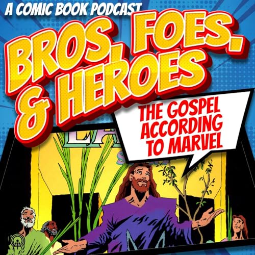 The Gospel According To Marvel