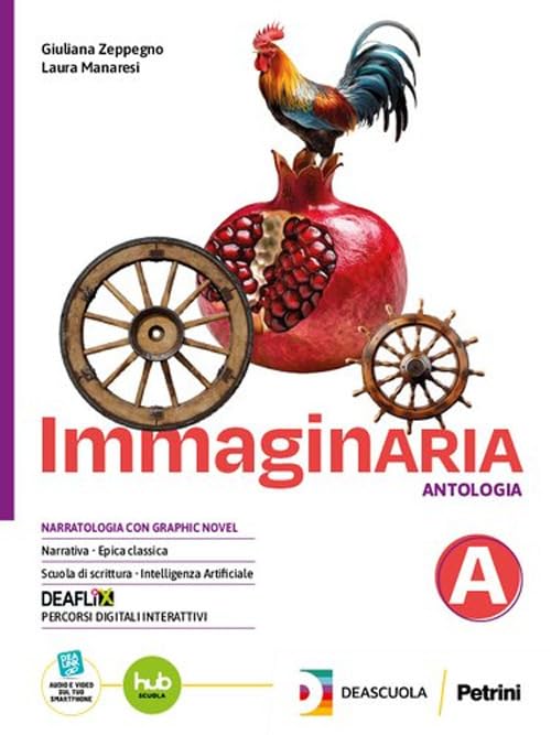 Immaginaria. Per le Scuole superiori. Con e-book. Con espansione online (Vol. A)