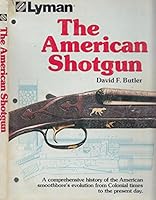 The American shotgun 0876911041 Book Cover