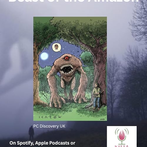 Beast of the Amazon: Legendary Monsters, Episode 2