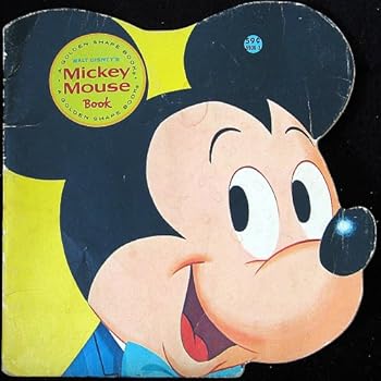 Walt Disney's Mickey Mouse Book (Golden Super Shape Book)