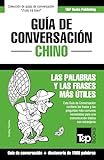 Guía de Conversación Español-Chino y diccionario conciso de 1500 palabras (Spanish collection) (Spanish Edition)