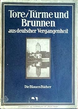 Paperback Tore Turme Und Brunnen Book
