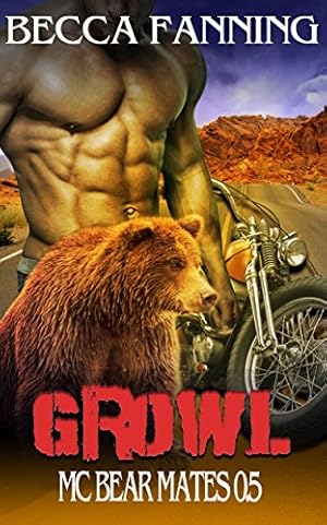 Book cover Growl (BBW Bear Shifter MC Romance) (MC Bear Mates)
