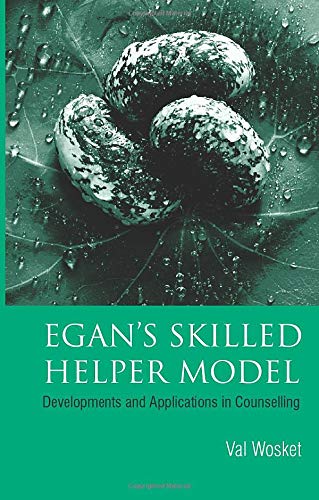 Egan's Skilled Helper Model: Developments and Implications in Counselling